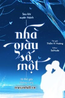 Sau Khi Xuyên Thành Nhà Giàu Số Một, Tôi Thà Gãy Không Cong book cover