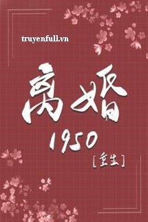 Trọng Sinh Ly Hôn 1950 book cover