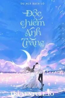 Độc Chiếm Ánh Trăng book cover