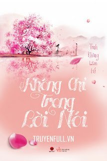 Không Chỉ Trong Lời Nói book cover