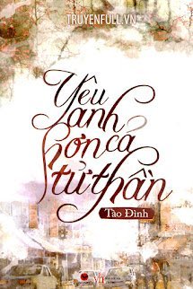 Yêu Anh Hơn Cả Tử Thần book cover