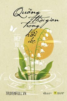 Quãng Thời Gian Trong Hồi Ức book cover