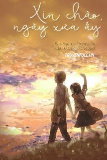 Xin Chào, Ngày Xưa Ấy book cover