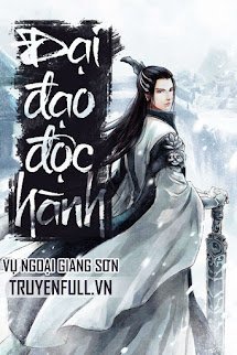 Đại Đạo Độc Hành book cover