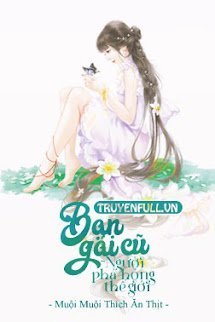[Xuyên Nhanh] Bạn Gái Cũ - Người Phá Hỏng Thế Giới book cover