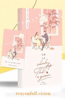 Em Là Cảnh Đẹp Thế Gian book cover