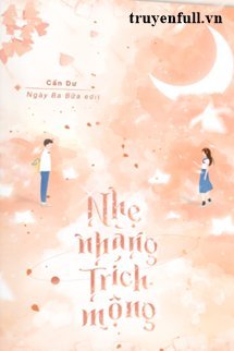 Nhẹ Nhàng Trích Mộng book cover
