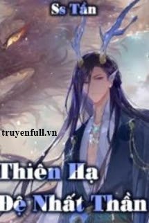 Thiên Hạ Đệ Nhất Thần book cover