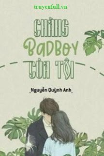 Chàng Bad Boy Của Tôi book cover