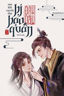 Sau Khi Xuyên Thư Bị Bạo Quân Đánh Dấu book cover