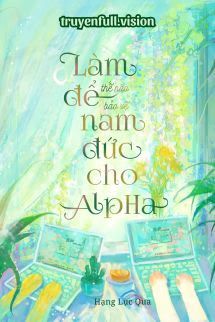 Làm Thế Nào Để Bảo Vệ Nam Đức Cho Alpha Cover