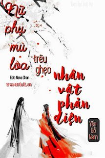 Nữ Phụ Mù Lòa Trêu Ghẹo Nhân Vật Phản Diện book cover