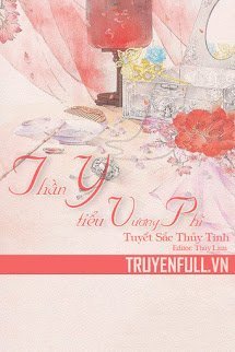Thần Y Tiểu Vương Phi book cover