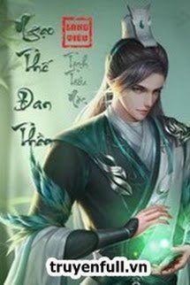Ngạo Thế Đan Thần book cover