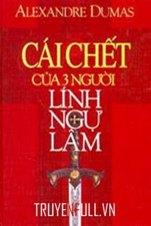 Cái Chết Của Ba Người Lính Ngự Lâm book cover