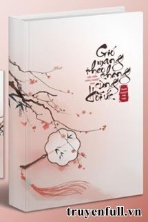 Gió Mang Theo Chàng Cùng Hồi Ức book cover