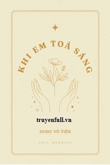 Khi Em Tỏa Sáng book cover
