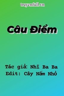 Câu Điểm book cover