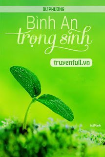 Bình An Trọng Sinh book cover