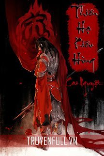 Thiên Hạ Kiêu Hùng book cover