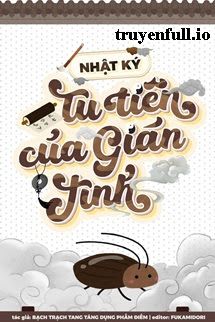 Nhật Ký Tu Tiên Của Gián Tinh Cover