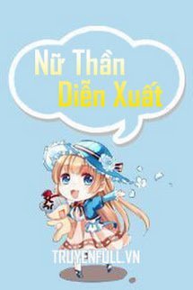 Nữ Thần Diễn Xuất book cover