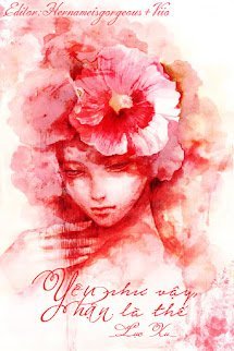 Yêu Như Vậy, Hận Là Như Thế book cover