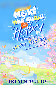 Mẹ Kế Nhà Giàu Của Hotboy Truyện Vườn Trường Cover