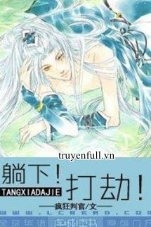 Nằm Xuống! Cướp Đây! book cover
