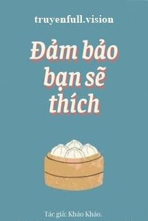 Đảm Bảo Bạn Sẽ Thích - Kháo Kháo book cover