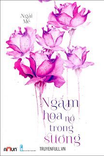 Ngắm Hoa Nở Trong Sương book cover