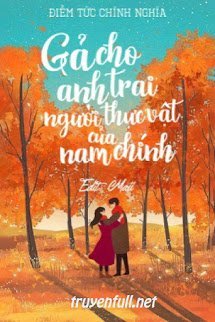 Gả Cho Anh Trai Người Thực Vật Của Nam Chính book cover