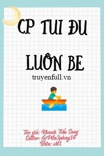 Cp Tui Đu Luôn Be book cover
