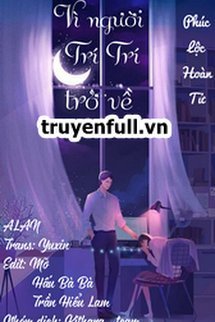 Vì Người Trí Trí Trở Về book cover