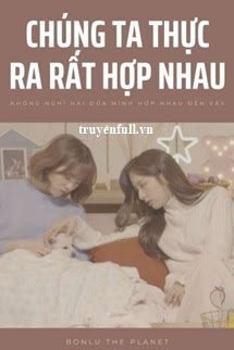 Chúng Ta Thực Ra Rất Hợp Nhau book cover