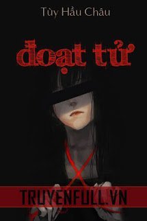 Đoạt Tử book cover