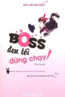 Boss Đen Tối Đừng Chạy book cover