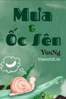 Mưa Và Ốc Sên book cover