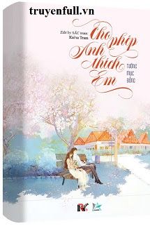 Cho Phép Anh Thích Em book cover