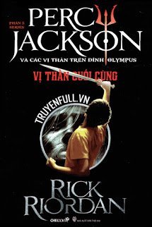 Percy Jackson Tập 5: Vị Thần Cuối Cùng book cover