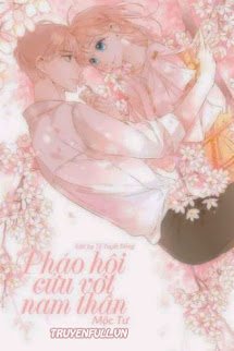 Pháo Hôi Cứu Vớt Nam Thần book cover