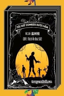 Tôi Giữ Zombies Dưới Hầm book cover