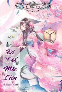 Cuộc Sống Ở Dị Thế Của Mặc Liên book cover