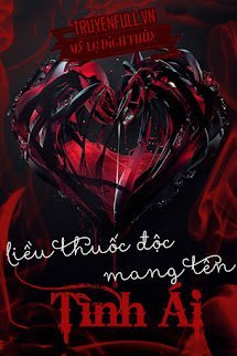 Liều Thuốc Độc Mang Tên Tình Ái book cover