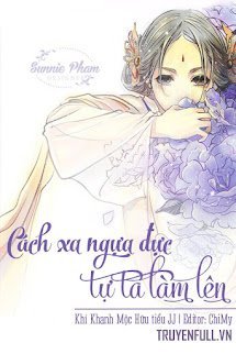 Cách Xa Ngựa Đực, Tự Ta Làm Lên book cover