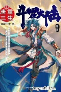 [Đấu La Đại Lục 5] Trùng Sinh Đường Tam book cover