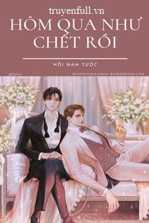 Hôm Qua Như Chết Rồi book cover