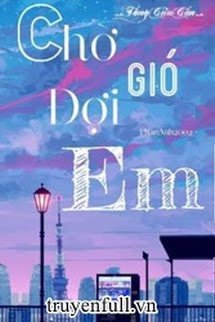 Chờ Gió, Đợi Em book cover