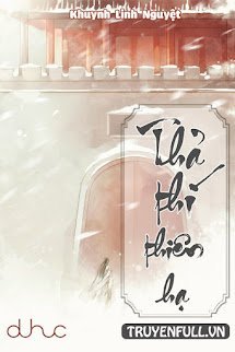Thả Thí Thiên Hạ book cover