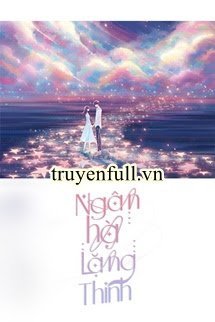 Ngân Hà Lặng Thinh book cover